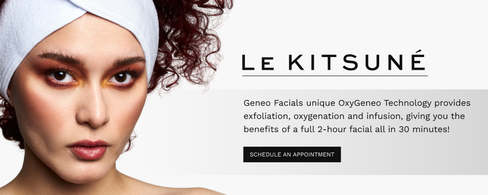 0_1747584893229_Luxury Facials in Manhattan, NYC _ Le Kitsuné Skincare Treatments & Le Kitsuné  - Geneo Facial.png