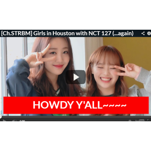 [Ch.STRBM] Girls in Houston with NCT 127 (...again)